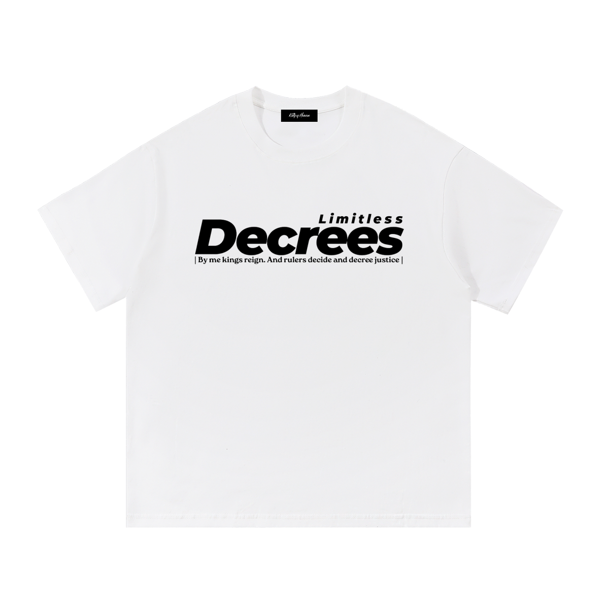 LIMITLESS DECREES Tee – Light Colours | Proverbs 8:15 Christian T-Shirt