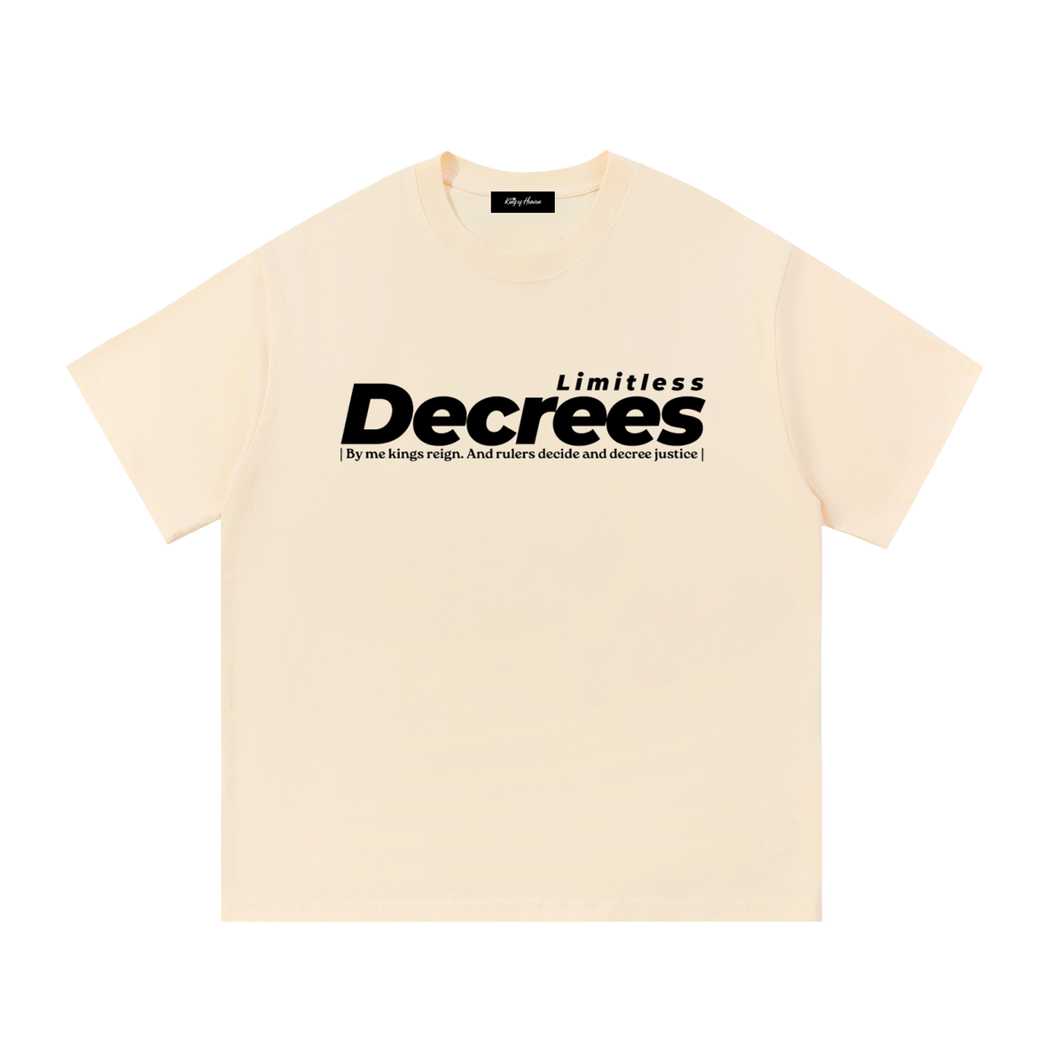 LIMITLESS DECREES Tee – Light Colours | Proverbs 8:15 Christian T-Shirt
