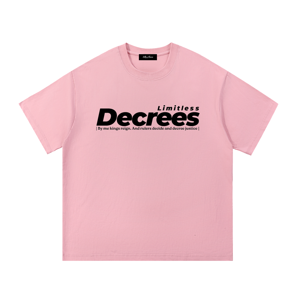 LIMITLESS DECREES Tee – Light Colours | Proverbs 8:15 Christian T-Shirt